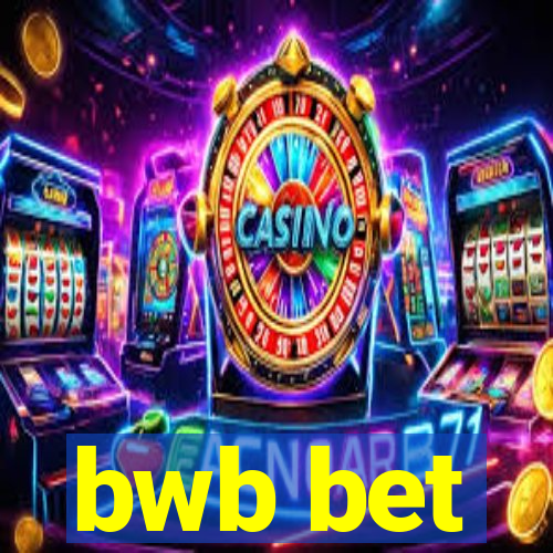 bwb bet